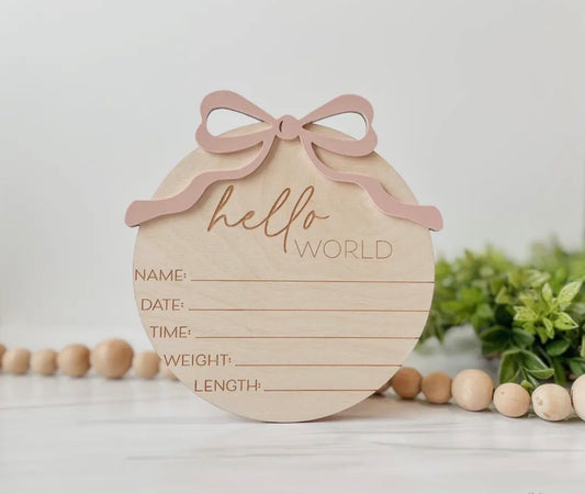 Hello World Bow Wooden Announcement Marker