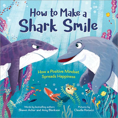 How To Make A Shark Smile Children's Book